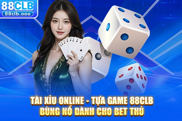 Tài xỉu online